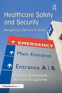 Healthcare Safety and Security
