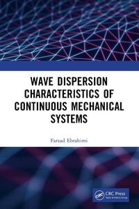 Wave Dispersion Characteristics of Continuous Mechanical Systems?
