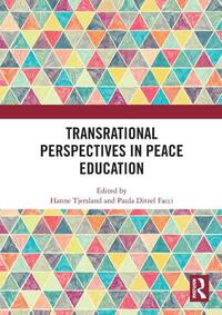 Transrational Perspectives in Peace Education
