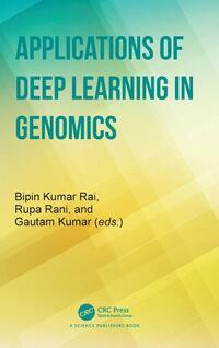 Applications of Deep Learning in Genomics