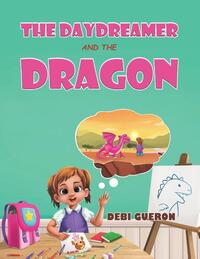 The Daydreamer and the Dragon