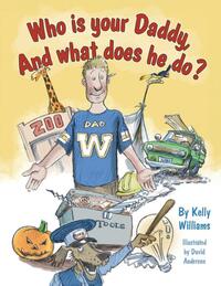 Who is your Daddy, And what does he do?