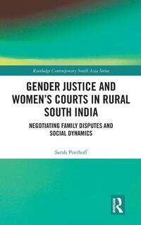 Gender Justice and Women’s Courts in Rural South India