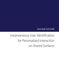 Instantaneous User Identification for Personalized Interaction on Shared Surfaces