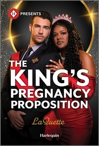The King's Pregnancy Proposition: A Spicy Royal Billionaire Romance