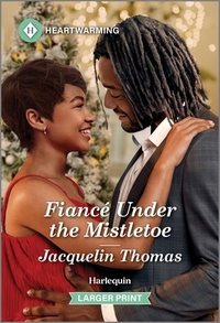 Fiancé Under the Mistletoe: A Clean and Uplifting Romance