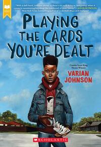 Johnson, V: Playing the Cards You're Dealt (Scholastic Gold)