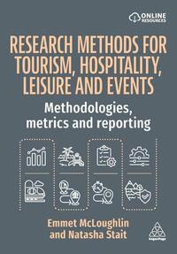 Research Methods for Tourism, Hospitality, Leisure and Events