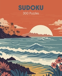 Sudoku: Over 300 Puzzles