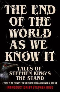 The End of the World as We Know It