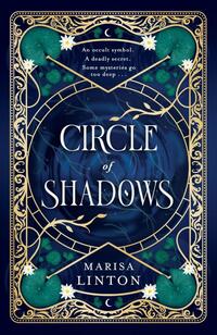 Circle of Shadows