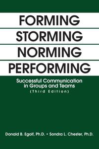 Forming Storming Norming Performing