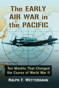 The Early Air War in the Pacific
