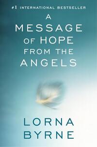A Message of Hope from the Angels