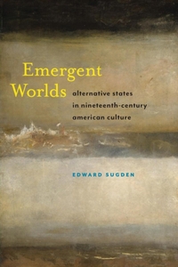 Emergent Worlds