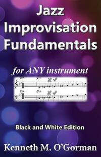 Jazz Improvisation Fundamentals
