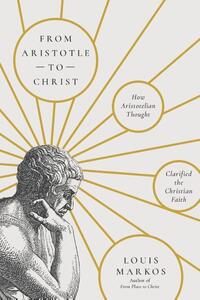 From Aristotle to Christ