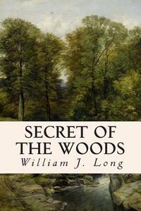Secret of the Woods