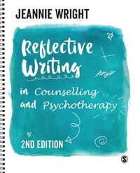 Reflective Writing in Counselling and Psychotherapy