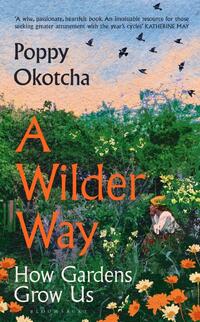 A Wilder Way