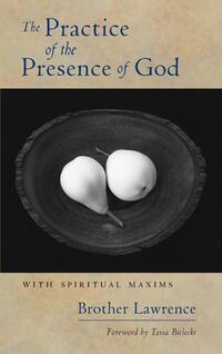 The Practice of the Presence of God