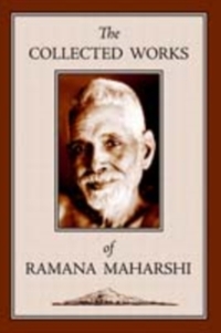The Collected Works of Ramana Maharshi