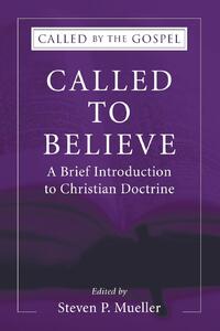 Called to Believe