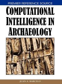 Computational Intelligence in Archaeology