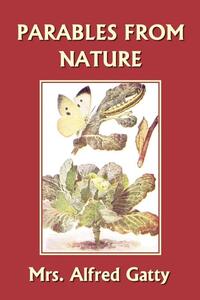 Parables from Nature