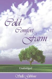 Cold Comfort Farm (Unabridged)