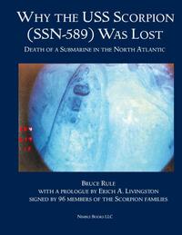 Why the USS Scorpion (SSN 589) Was Lost