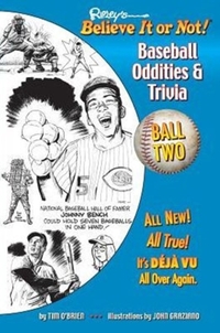 Ripley's Believe It or Not! Baseball Oddities & Trivia - Ball Two!