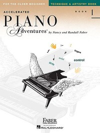 Accelerated Piano Adventures for the Older Beginner - Technique & Artistry Book 1
