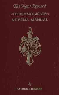 Jesus, Mary, Joseph Novena Manual