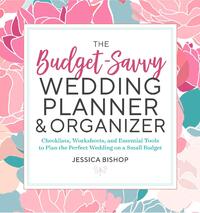 Bishop, J: BUDGET-SAVVY WEDDING PLANNER &