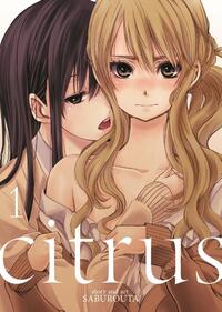 Citrus Vol. 1