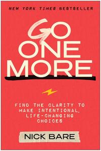 Go One More
