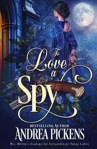 To Love A Spy