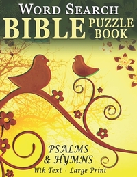 Word Search Bible Puzzle Book- Psalms and Hymns