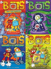 The Bots Collection #2 (Boxed Set): A Tale of Two Classrooms; The Secret Space Station; Adventures of the Super Zeroes; The Lost Camera