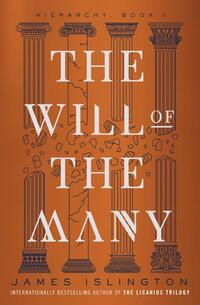 The Will of the Many
