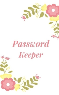 Password Keeper: Keep your usernames, passwords, social info, web addresses and security questions in one. So easy & organized