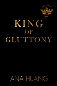 Huang, A: King of Gluttony