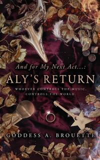 And for My Next Act...