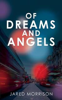 Of Dreams and Angels
