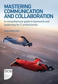 Mastering Communication and Collaboration
