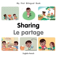 My First Bilingual BookSharing (EnglishFrench)