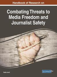 Combating Threats to Media Freedom and Journalist Safety