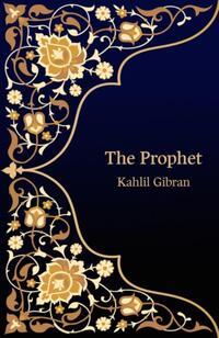 The Prophet (Hero Classics)