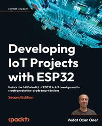 Developing IoT Projects with ESP32